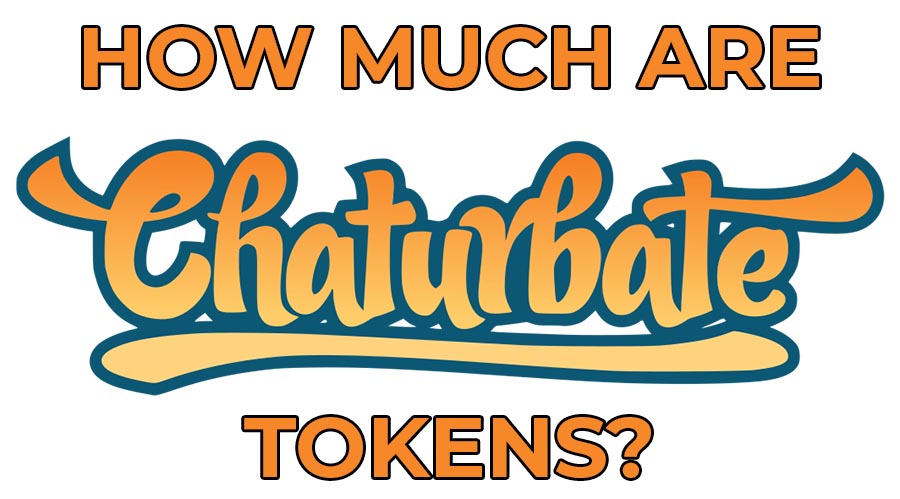How Much Are Chaturbate Tokens in 2024?